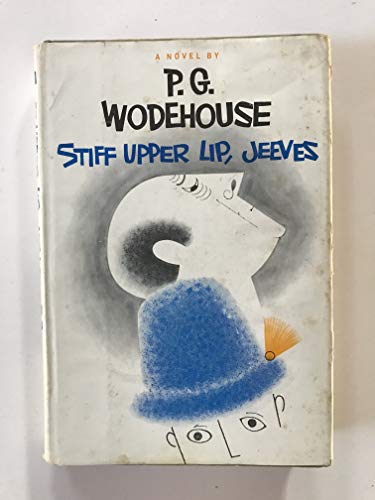 Stiff Upper Lip Jeeves B001E38TKK Book Cover