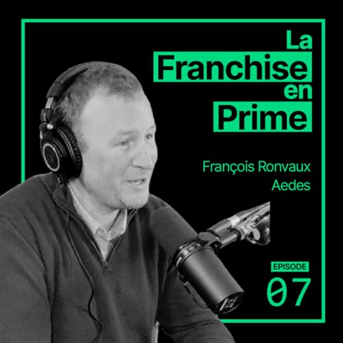 #19 - Fran&ccedil;ois Ronvaux - AEDES - Les formules secr&egrave;tes de l&rsquo;Alchimiste de l'assurance
