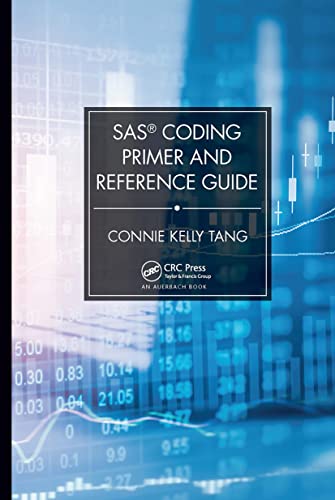 SAS Coding Primer and Reference Guide view 2