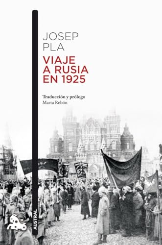 Viaje a Rusia en 1925 (Contemporánea)