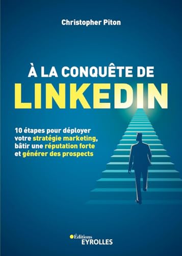 A la conquête de LinkedIn...