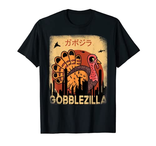 Gobblezilla Dinde Thanksgiving T-Shirt