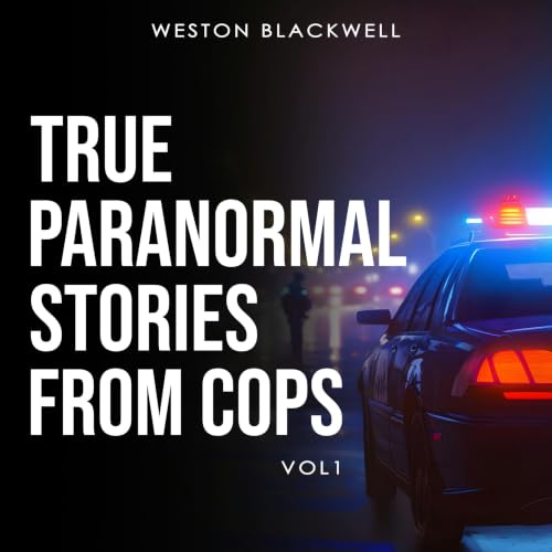 『True Paranormal Stories From Cops』のカバーアート