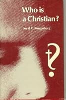 Who is a Christian? B0006CA2HI Book Cover