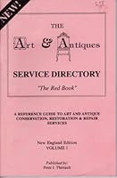 The Art and Antiques Service Directory "The Red Book" (New England Edition) volume 1 0964345803 Book Cover