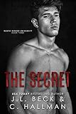 The Secret: A Friends to Lovers Romance (North Woods University Book 3)