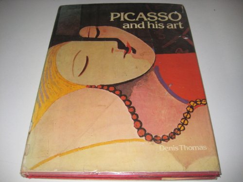 Picasso And His Art B002BDYSTI Book Cover