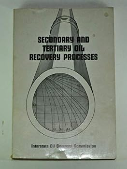 Paperback Secondary and Tertiary Oil Recovery Processes Book