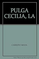 La Pulga Cecilia 9682994403 Book Cover