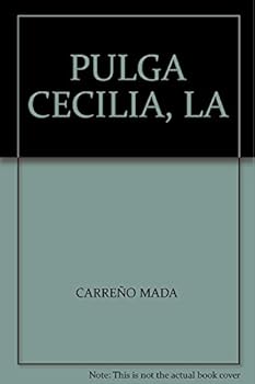 Paperback La Pulga Cecilia [Spanish] Book