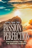 Passion For Perfection 0578264943 Book Cover