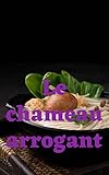 chameaux marrakech  Le chameau arrogant (French Edition)