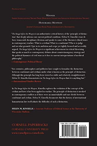 The Image Before the Weapon: A Critical History of the Distinction Between Combatant and Civilian