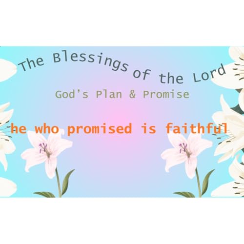 He who promised is faithful