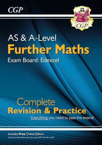 A-Level & AS Further Maths for Edexcel: Complete Revision & Practice with Online Edition (CGP A-Level Further Maths)