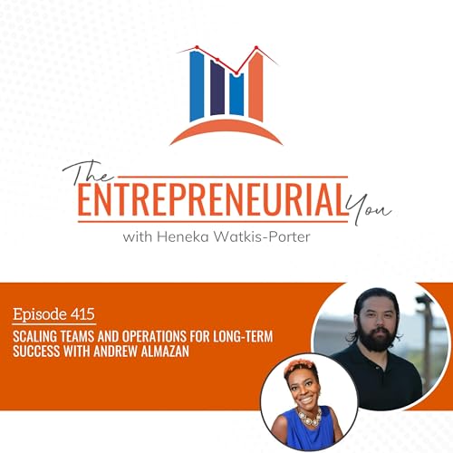 Scaling Teams and Operations for Long-Term Success With Andrew Almazan Podcast Por  arte de portada