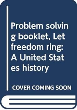 Unknown Binding Problem solving booklet, Let freedom ring: A United States history Book