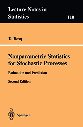 Nonparametric Statistics for Stochastic Processes: Estimation and Prediction: 110 (Lecture Notes in Statistics) view 2