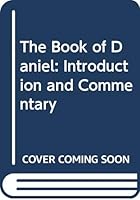 The Book of Daniel: Introduction and commentary by E. W. Heaton (Torch Bible Commentaries) B0007K57M4 Book Cover