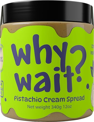 Why Wait? Pistachio Cream Spread – 90% Real Pistachios, No