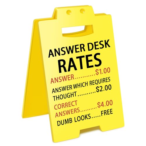 Funny Office Cubicle Decor Answer Desk Rates Desk Sign Team Office Gag Gifts for Coworker Teammate Employee Boss Manager Supervisor