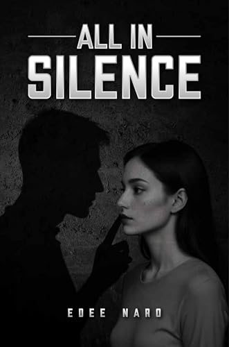 All In Silence