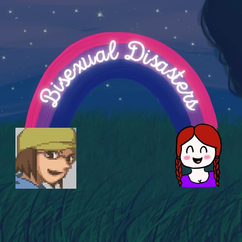 Bisexual Disasters - Episode 7: Bisexual Blanket and Erasure ft. Rayne