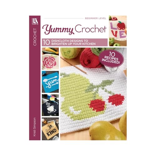 Leisure Arts Yummy Crochet Book