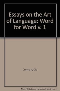 Hardcover Word for Word: Essays on the Arts of Language Book