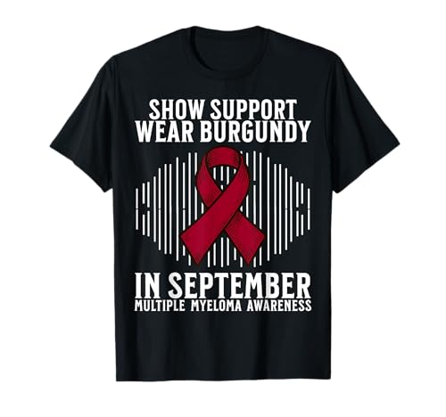 Multiple Myeloma Awareness Support Blood Cancer Awareness Camiseta