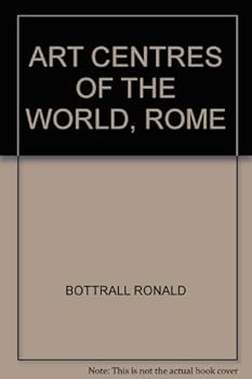 Hardcover ART CENTRES OF THE WORLD, ROME Book