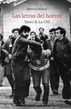 Paperback Las letras del horror. Tomo II: La CNI (Spanish Edition) [Spanish] Book