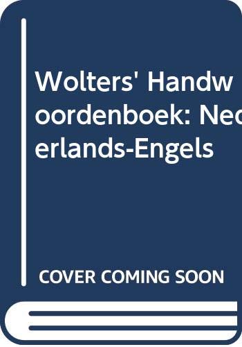 WOLTERS'HANDWDB ENGELS-NEDERLANDS