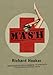 M*A*S*H: Ponadczasowa satyra wojenna, na podstawie której powsta? kultowy serial - Hooker, Richard