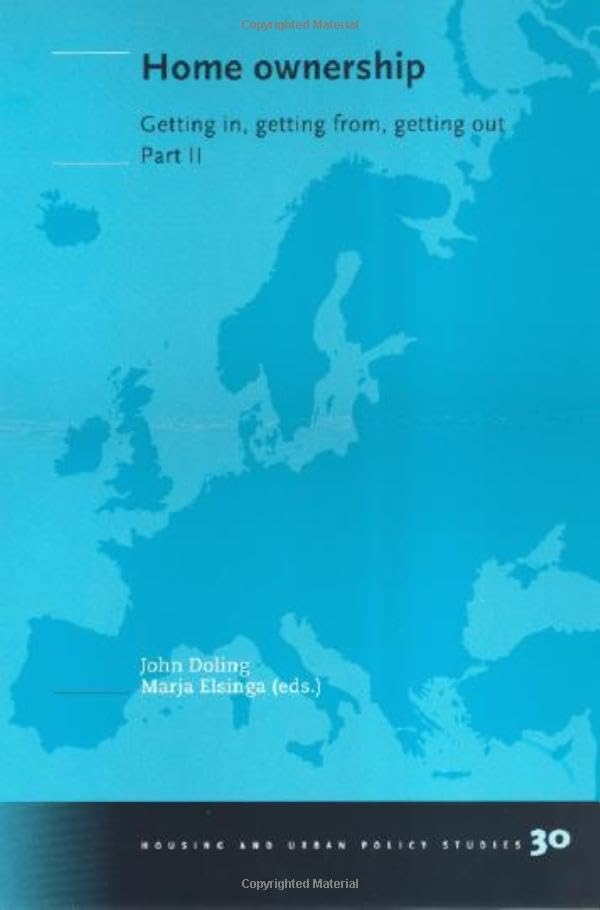 Buy Home Ownership: Pt. 2: Getting in, Getting from, Getting Out (Housing and Urban Policy Studies) — BookShops.in