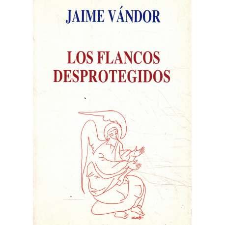 Los Flancos Desprotegidos