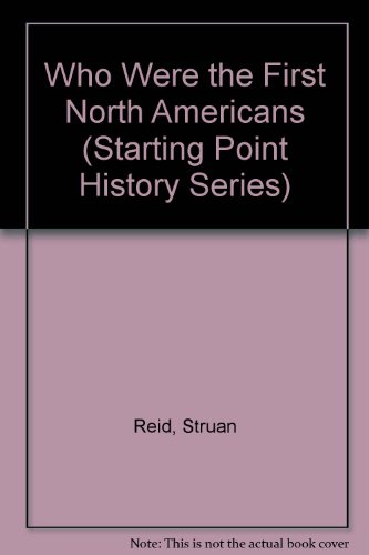 Who Were the First North Americans Who Were the First North Americans