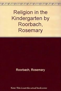 Hardcover Religion in the Kindergarten Book