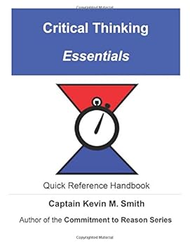 Paperback Critical Thinking Essentials: Quick Reference Handbook Book