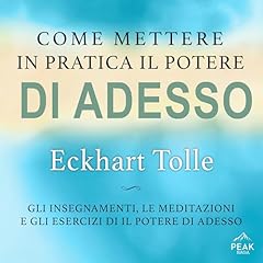 Come mettere in pratica il potere di adesso copertina