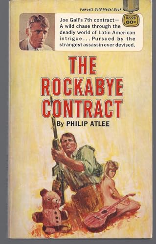 The Rockabye Contract (Joe Gall Book No. 7) [Unknown] B004586RQE Book Cover