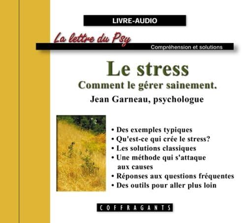 LE STRESS COMMENT LE GERER SAINEMENT GARNEAU