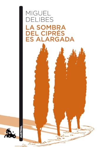 La sombra del ciprés es alargada (Contemporánea)