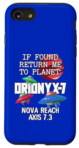 If Found Return Me To Planet Orionyx-7 �X�y�[�X�A�p���� �X�}�z�P�[�X iPhone SE (2020) / 7 / 8 �p