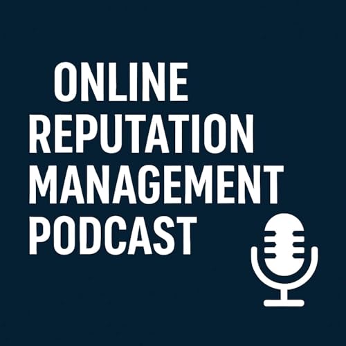 Online Reputation Management Podcast cover art