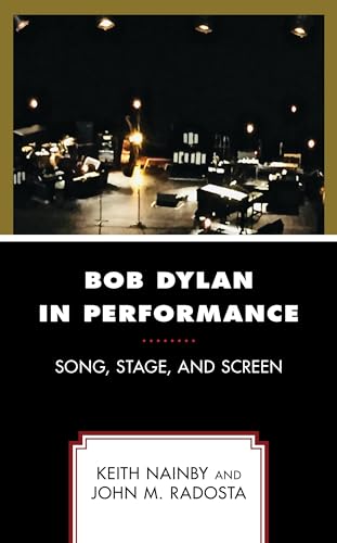 Bob Dylan in Performance l'edition de reference en anglais - 2