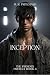 Inception (The Phoenix Project Book 4)