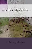 The Butterfly Collection 1512276995 Book Cover