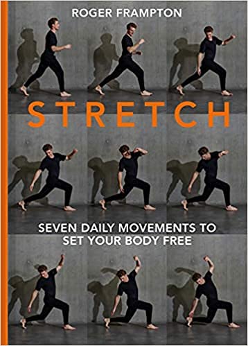 Seven daily movements to set your body free (STRETCH) Hardcover 20 July