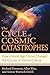 Produktbild The Cycle of Cosmic Catastrophes: How a Stone-Age Comet Changed the Course of World Culture